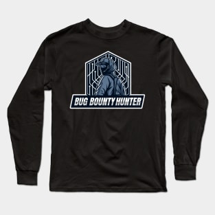 Bug Bounty Hunter | Hacker Design Long Sleeve T-Shirt